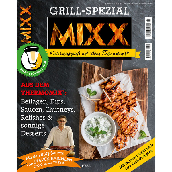 MIXX Küchenspaß mit dem Thermomix - Grill Spezial