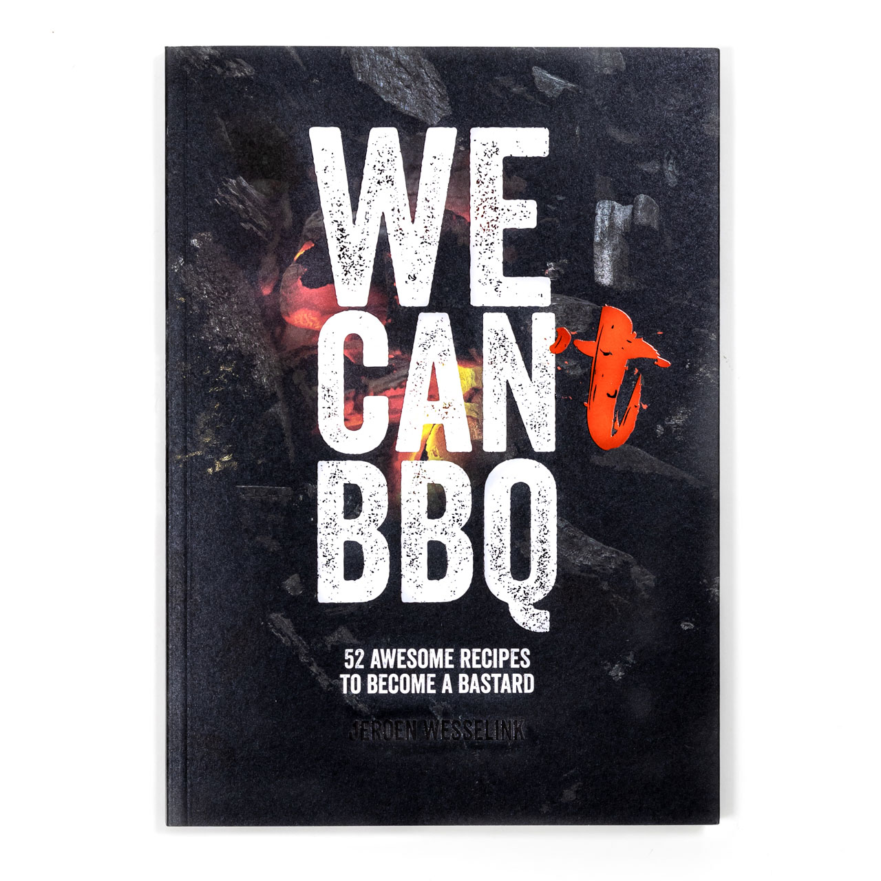The Bastard "We can BBQ" Grillbuch